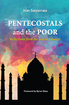 Paperback Pentecostals and the Poor Book