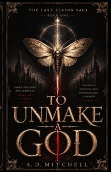 Paperback To Unmake a God Book