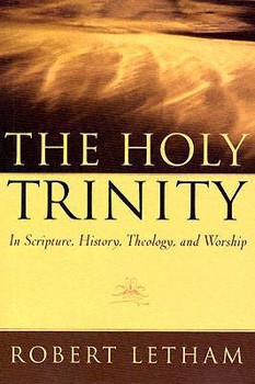 Paperback The Holy Trinity: In Scripture, History, Theology, and Worship Book