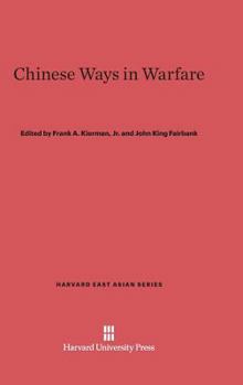 Chinese Ways in Warfare (Harvard East Asian Series)