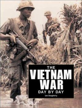 Hardcover The Vietnam War Day by Day Book