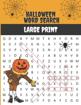 Paperback Halloween Word Search Large Print: Puzzle Book For Adults with Big Letters [Large Print] Book