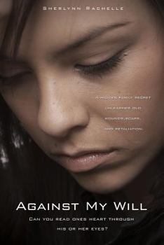 Paperback Against My Will Book