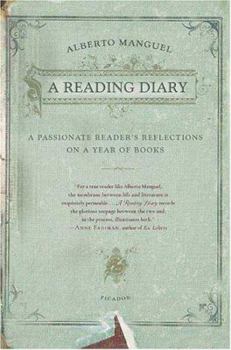 Paperback A Reading Diary: A Passionate Reader's Reflections on a Year of Books Book
