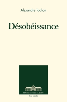 Paperback Désobeissance (French Edition) [French] Book