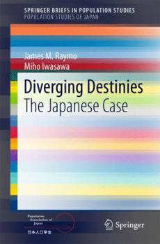 Paperback Diverging Destinies: The Japanese Case Book