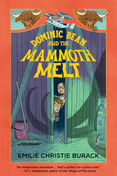 Paperback Dominic Bean and the Mammoth Melt Book