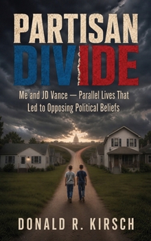 Partisan Divide: Me and JD Vance - Parallel Lives that Led to Opposing Political Beliefs
