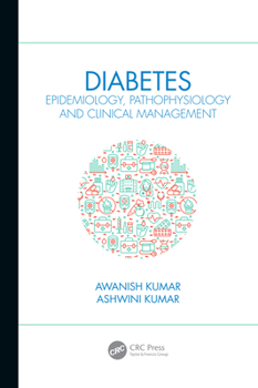 Hardcover Diabetes: Epidemiology, Pathophysiology and Clinical Management Book