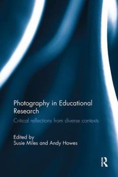 Paperback Photography in Educational Research: Critical reflections from diverse contexts Book