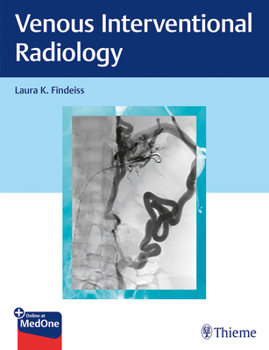 Hardcover Venous Interventional Radiology Book