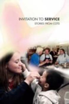Paperback Invitation to Service: Stories from COTS Book