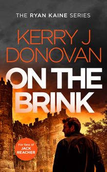 Paperback On the Brink: Book 11 in the Ryan Kaine Series Book