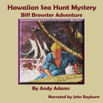 Audio CD Hawaiian Sea Hunt Mystery: Biff Brewster Adventure Book