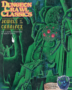 Paperback Dungeon Crawl Classics #70: Jewels of the Carnifex Book