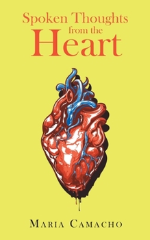 Paperback Spoken Thoughts from the Heart Book