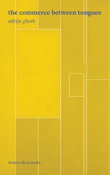 Paperback The commerce between tongues Book