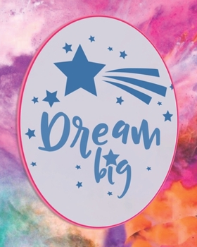 Dream Big: Colorful 2020 Dated Planner Weekly and Monthly (Jan-Dec) Calendar Schedule & Academic Organizer with Inspirational Quotes for New-York Financial Planning Week, Innovation Interviewing Team,