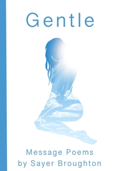 Paperback Gentle: Massage Poems Book