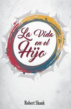 Paperback La Vida en el Hijo [Spanish] Book