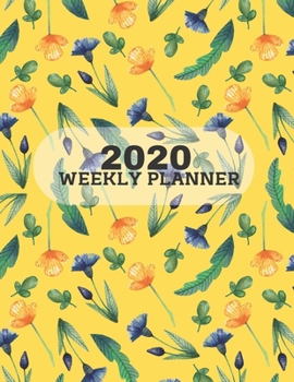 Paperback 2020 Weekly Planner: Yellow Floral Organizer Includes A Vision Board Page Book