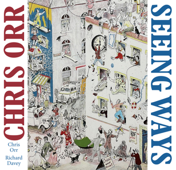 Hardcover Chris Orr: Seeing Ways Book