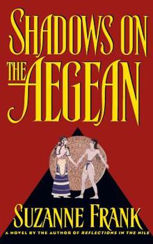 Shadows on the Aegean - Book #2 of the Chloe and Cheftu