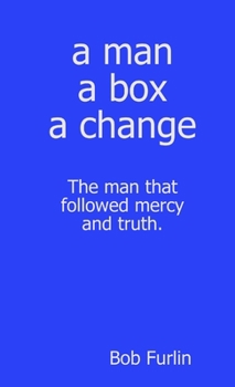 Paperback A Man a Box a Change Book