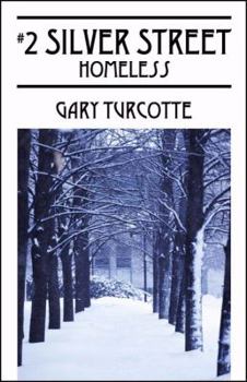 Paperback 2 Silver Street: Homeless Book