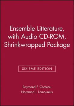 Paperback Ensemble Litterature, Sixieme Edition, with Audio CD-Rom, Shrinkwrapped Package Book