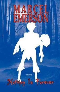 Paperback Nothing Is Forever Book