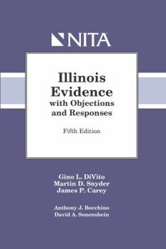 Spiral-bound Illinois Evidence with Objections and Responses Book