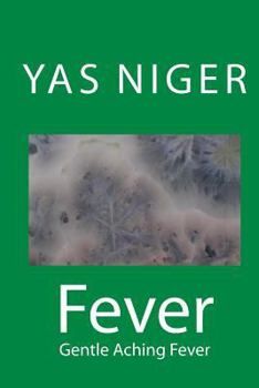 Paperback Fever: Gentle Aching Fever Book