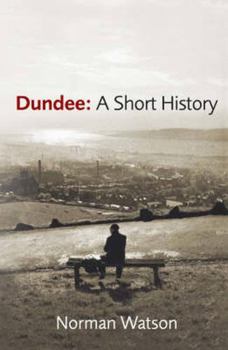 Paperback Dundee: A Short History Book