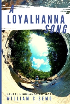 Paperback A Loyalhanna Song Book