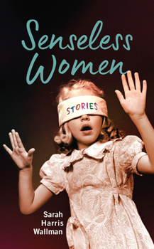 Paperback Senseless Women Book