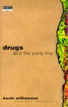 Paperback Drugs and the Party Line Book