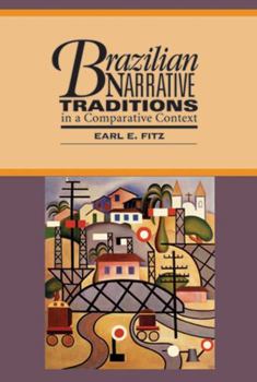 Paperback Brazilian Narrative Traditions in a Comparative Text Book