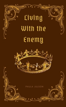 Paperback Living With The Enemy Book