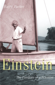 Hardcover Einstein: The Passions of a Scientist Book
