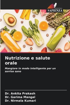 Paperback Nutrizione e salute orale [Italian] Book