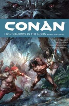 Conan Volume 10: Iron Shadows in the Moon (Conan - Book #10 of the Conan: Dark Horse Collection