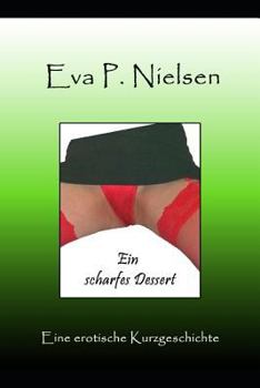 Paperback Ein Scharfes Dessert [German] Book