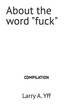 Paperback About the word "fuck" Book