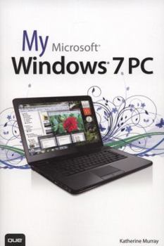 Paperback My Microsoft Windows 7 PC Book