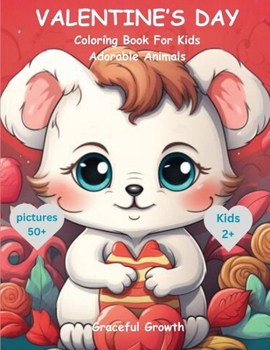 Paperback VALENTINE's DAY Coloring Book for Kids Book