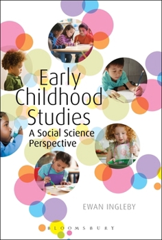 Paperback Early Childhood Studies: A Social Science Perspective Book