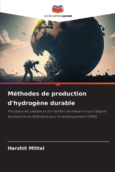 Paperback Méthodes de production d'hydrogène durable [French] Book