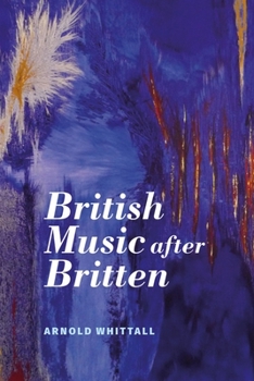 Hardcover British Music After Britten Book