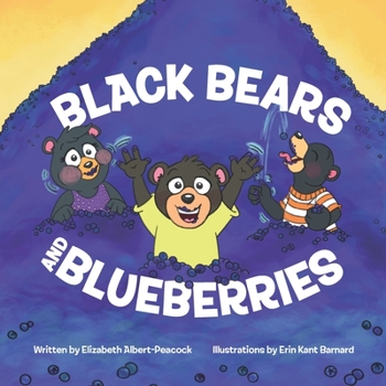 Paperback Black Bears and Blueberries Book